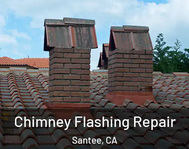  Chimney Flashing Repair Santee, CA