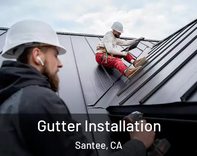  Gutter Installation Santee, CA
