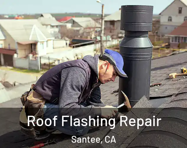  Roof Flashing Repair Santee, CA